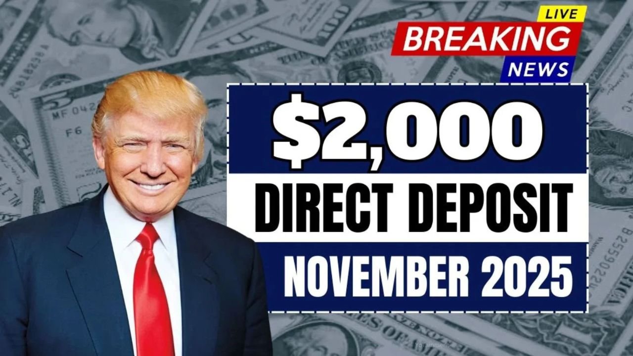 $2,000 November 2025 Direct Deposit