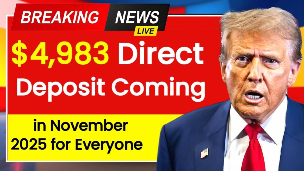 $4,983 Direct Deposit Coming in November 2025