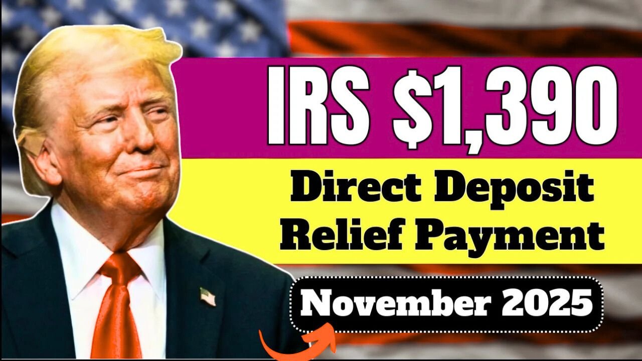 IRS Confirms $1,390 Relief Payment for November 2025