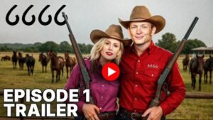 Yellowstone 6666 Episode 1 Trailer: Teeter’s Texas Takeover & Big Western Battles Begin